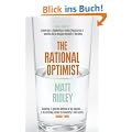 The Rational Optimist: How Prosperity Evolves