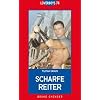 Loverboys 74: Scharfe Reiter