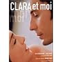 Clara et moi