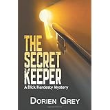 The Secret Keeper: A Dick Hardesty Mystery