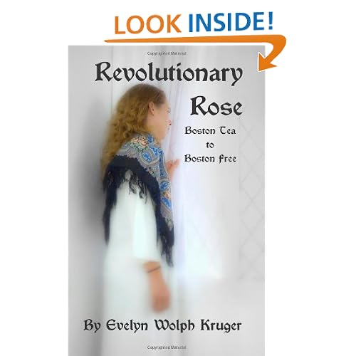 Revolutionary Rose: Boston Tea to Boston Free