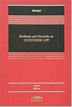 Problems And Materials on Consumer Law (Aspen Elective Series)