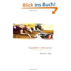 Capitalism Unleashed: Finance, Globalization, and Welfare
