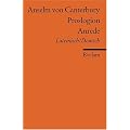 Proslogion /Anrede: Neu�bersetzung. Lat. /Dt.