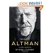 Robert Altman: The Oral Biography