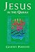 Book cover of Jesus in the Qur'an.