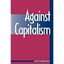 Against Capitalism