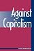 Against Capitalism