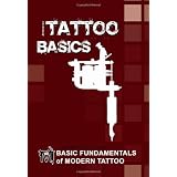 Basic Fundamentals Of Modern Tattoo
