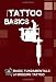 Basic Fundamentals Of Modern Tattoo