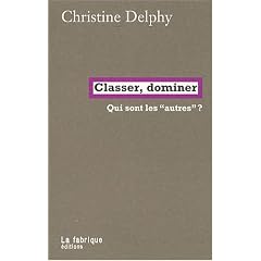 Classer, dominer : Qui sont les autres ?