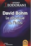 David Bohm - La physique de l'infini