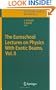 The Euroschool Lectures on Physics With Exotic Beams, Vol. II (Lecture Notes in Physics)