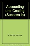 Success in accounting and costing