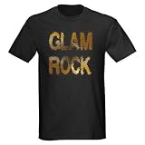 GLAM ROCK Black T-Shirt Music Dark T-Shirt by CafePress
