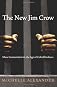 The New Jim Crow