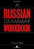 A Russian Grammar Workbook
