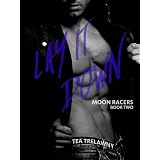Lay It Down (Moon Racers)