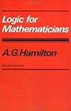 Logic for Mathematicians