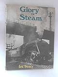Glory of steam