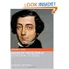 Alexis de Tocqueville: Democracy's Guide (Eminent Lives)