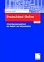 Deutschland Online: Entwicklungsperspektiven der Medien- und Internetm�rkte