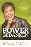 Powergedanken: 12 Strategien f�r einen Sieg auf dem Schlachtfeld der Gedanken