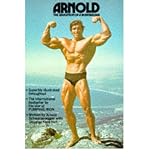 Arnold : the education of a bodybuilder