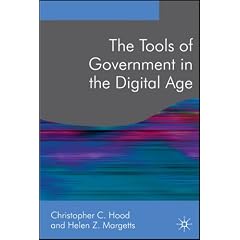 The Tools of Government in the Digital Age (Public Policy and Politics)