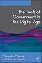 The Tools of Government in the Digital Age (Public Policy and Politics)