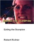 Eating the Scorpion (Home Use)