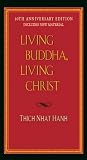 Living Buddha, Living Christ 10th Anniversary Edition