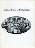 Looking back at Stalybridge