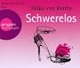 Schwerelos (H�rbestseller)