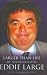 Larger Than Life: My Autobiography