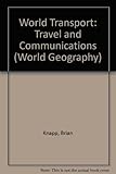 World transport, travel & communications