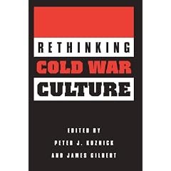 Rethinking Cold War Culture Pb