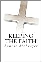 Keeping the Faith (Volume 1)