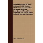 Life And Opinions Of Julius Melbourn: With Sketches Of The Lives And... by  Jabez D. Hammond