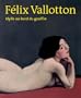 Felix Vallotton Idylle au Bord du Gouffre: French Edition