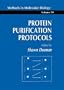 Protein Purification Protocols (Methods in Molecular Biology)