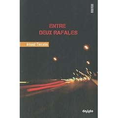 Entre deux rafales