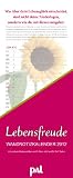 Produkt-Bild: PAL Lebensfreude Wandnotizkalender 2012: Mit 12 positiven Denkanst&ouml;&szlig;en und einmaligen Bl&uuml;tentr&auml;umen