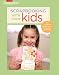 Scrapbooking With Your Kids (Leisure Arts #4293) (Creating Keepsakes)