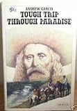 Tough Trip Through Paradise, 1878-1879