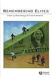 Remembering elites