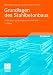 Buchtitel - Grundlagen des Stahlbetonbaus: Einf�hrung in die Bemessung nach DIN 1045-1 von Vieweg+Teubner