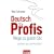 Deutsch f�r Profis: Wege zu gutem Stil  -  Illustriert von Luis Murschetz