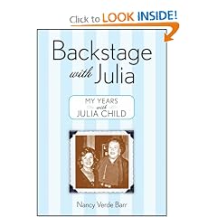 Backstage with Julia: My Years with Julia Child