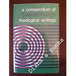 A Compendium of the Theological Writings of Emanuel Swedenborg book cover